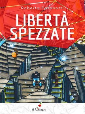 cover image of Libertà spezzate